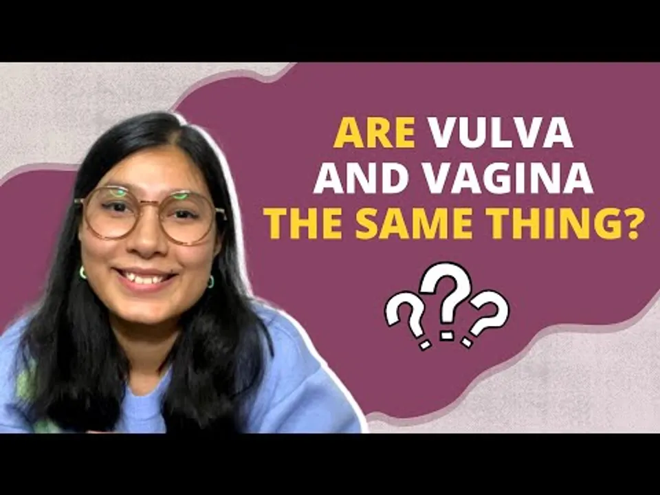 What's the difference between Vagina & Vulva? | ft. Chitra Singh