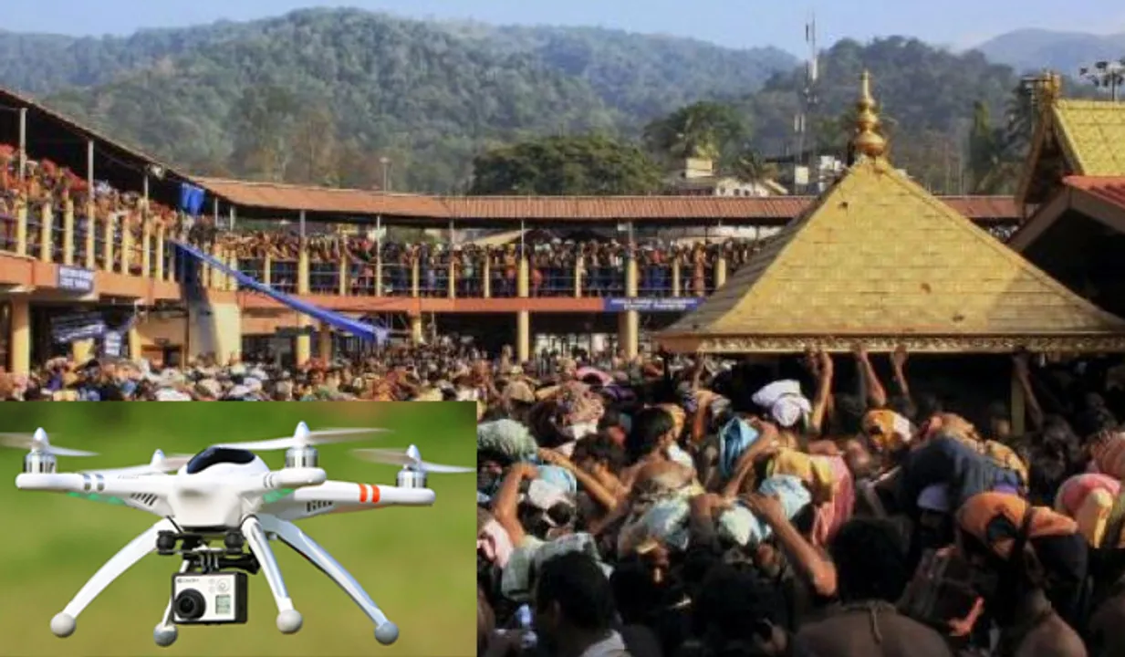 ശബരിമലയില്‍ സുരക്ഷയുടെ ഭാഗമായി ഡ്രോണുകള്‍ 