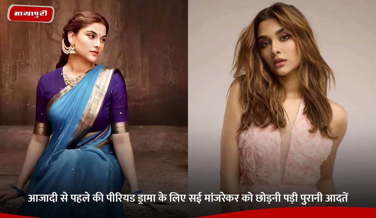 Saiee Manjrekar had to break old habits for this pre-independence period drama