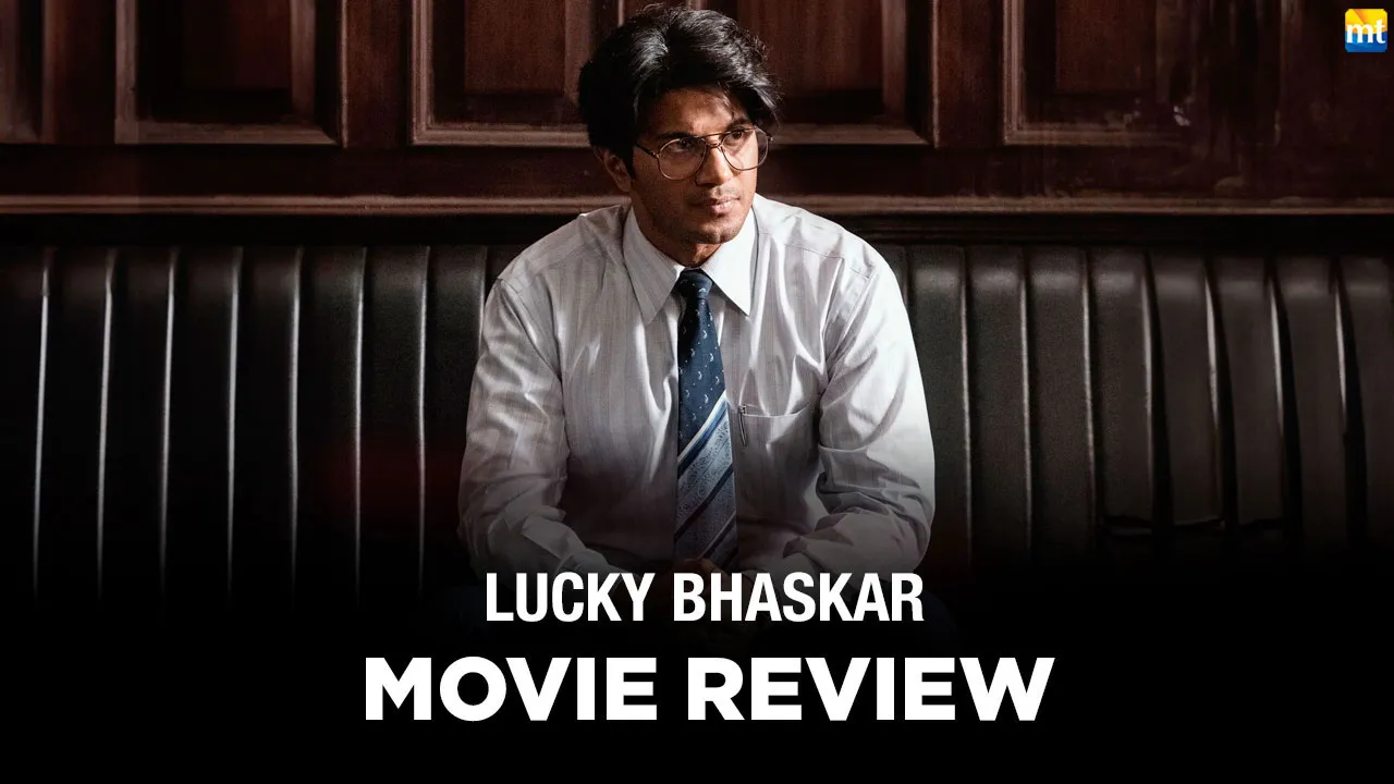 Lucky Bhaskar Review
