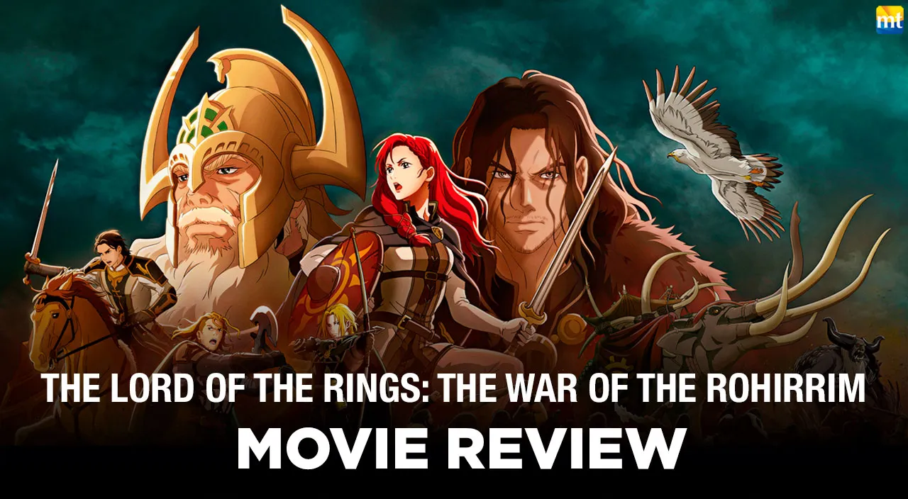 Lord of the Rings The War of the Rohirrim Review