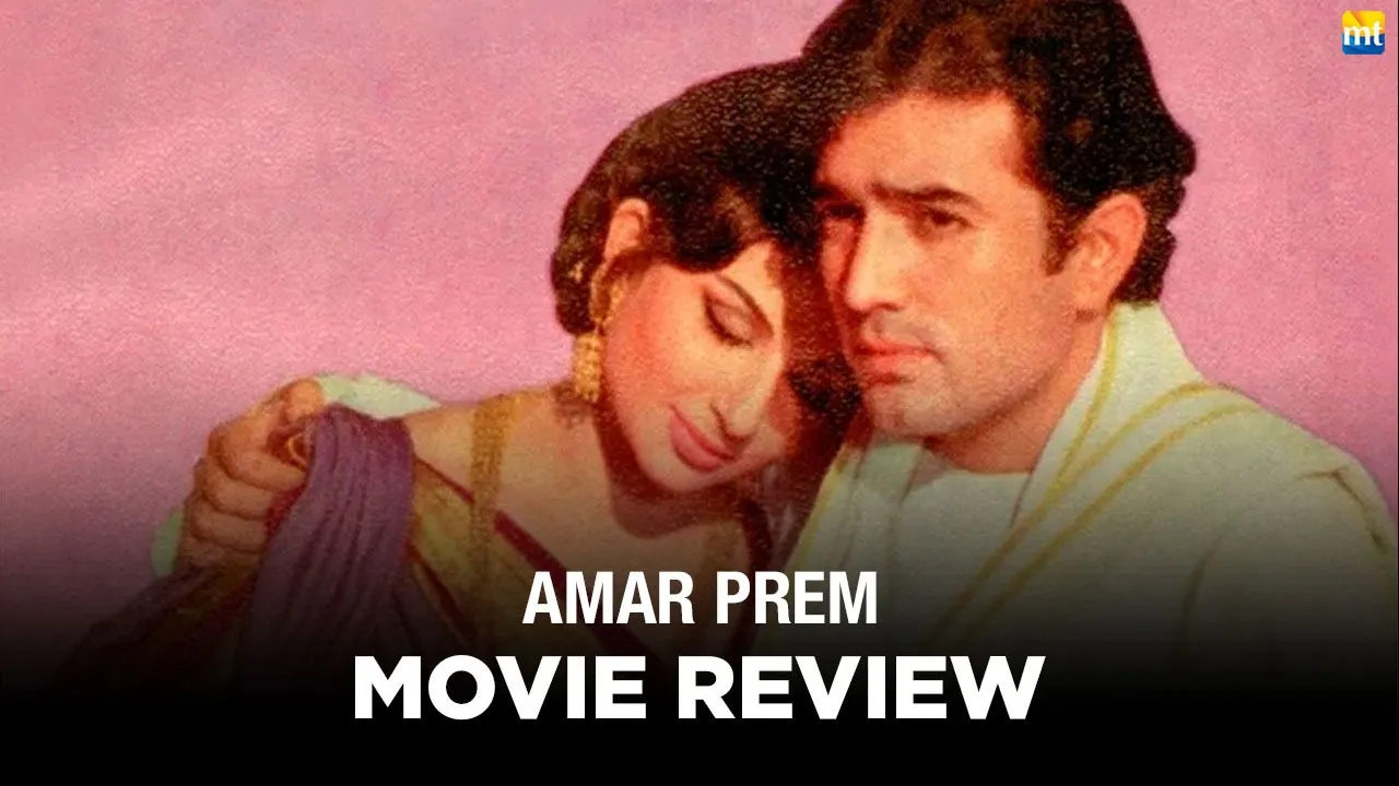 Amar Prem Review