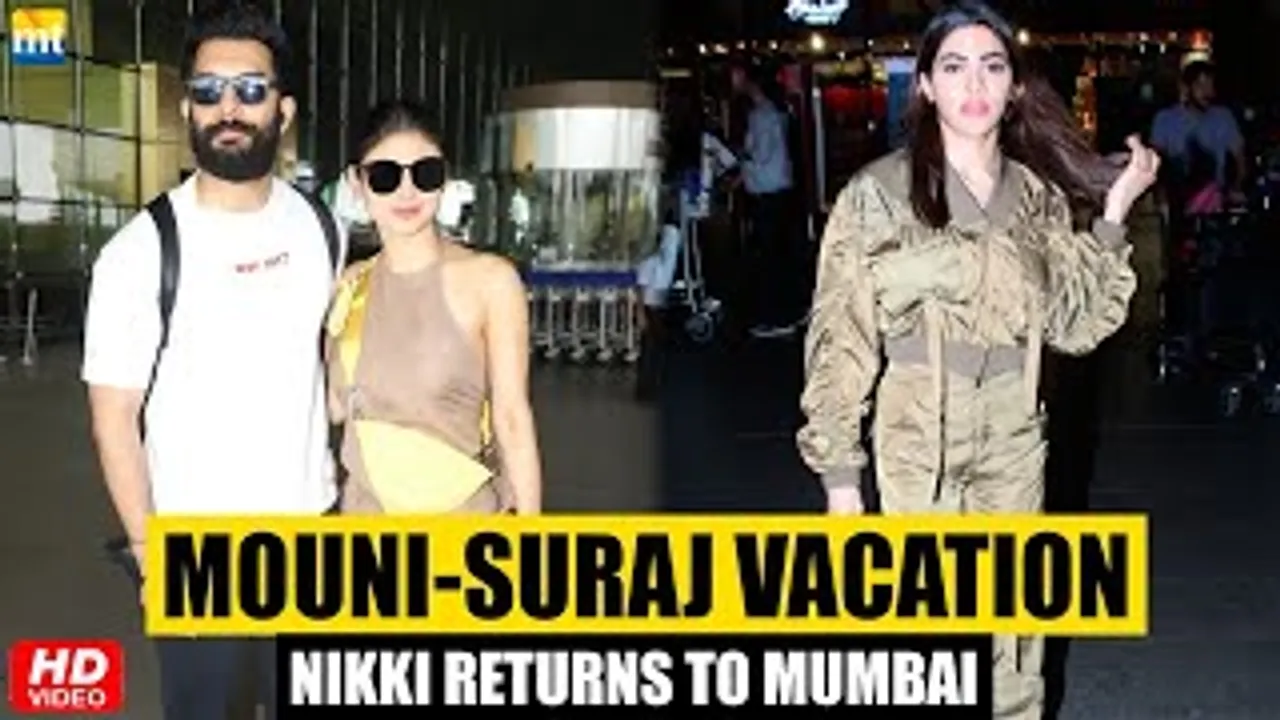 Mouni Roy With Hubby Suraj Nambiar Off To Goa For Vacation; Nikki Tamboli Returns To Mumbai