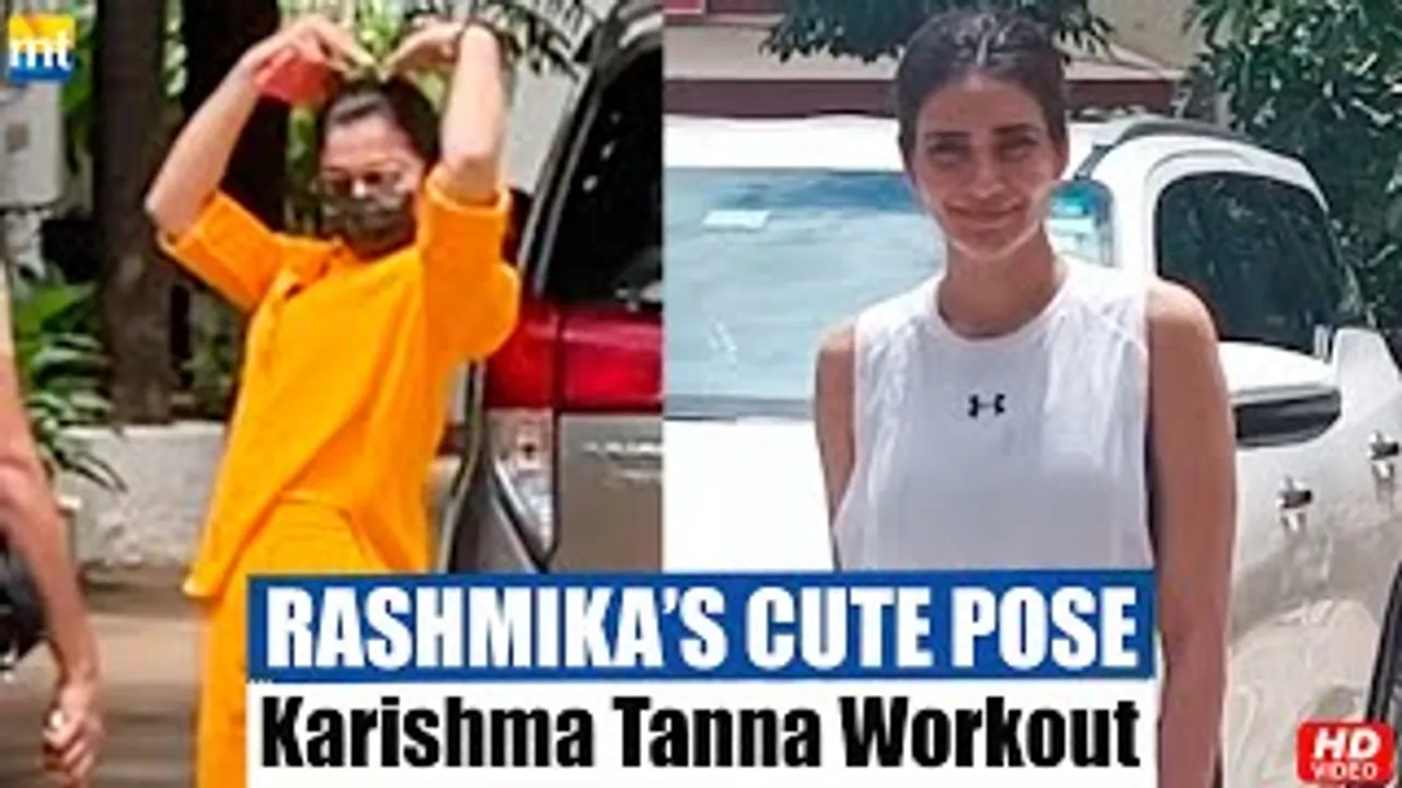 Rashmika Mandanna's Cute Pose On Demand; Super Fit Karishma Tanna Post Her Workout