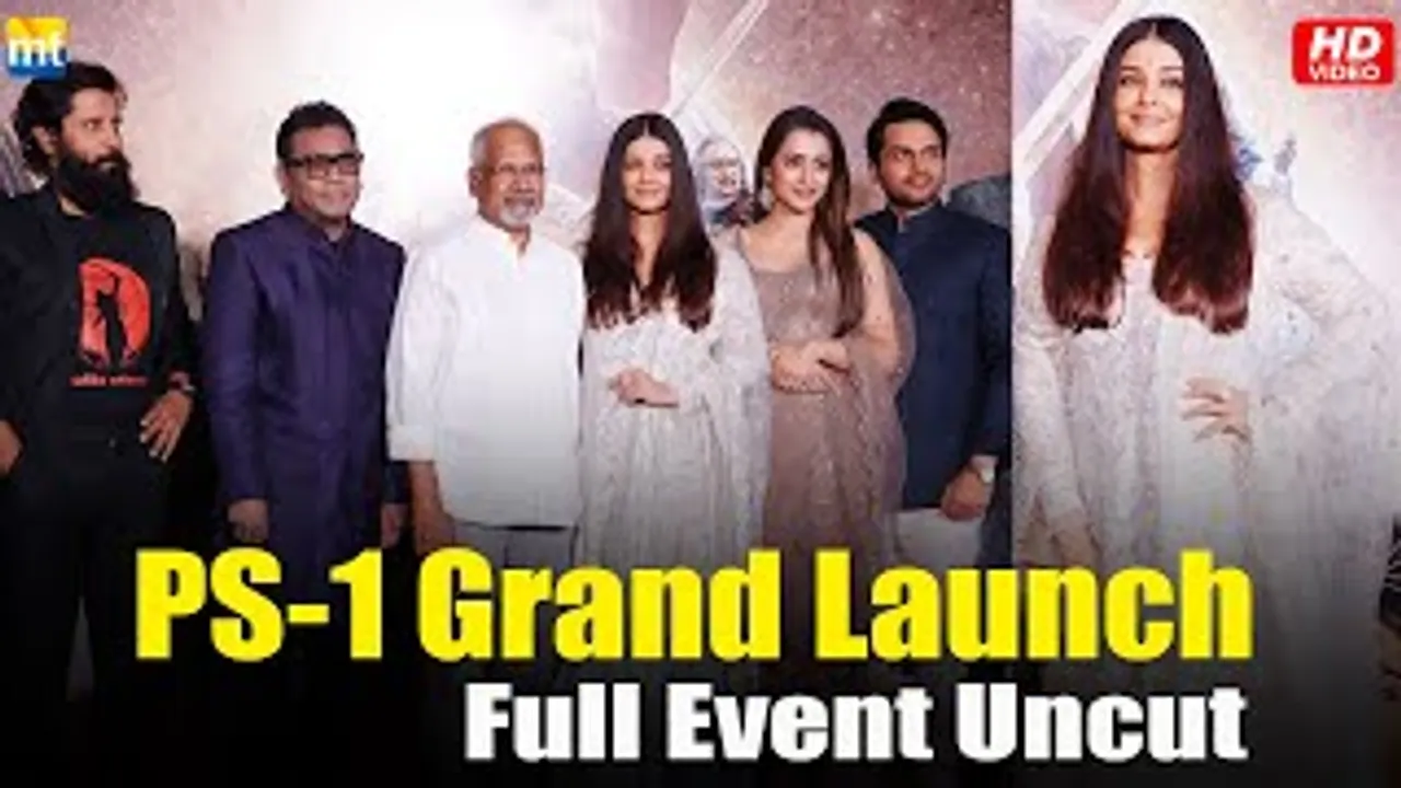 Ponniyin Selvan-1's Grand Event With Aishwarya Rai Bachchan, Chiyaan Vikram, Trisha Krishnan, Karthi, Jayam Ravi, AR Rahman And Mani Ratnam