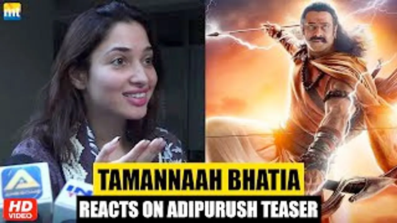 Tamannaah Bhatia's Reaction On Bahubali Co-Star Prabhas' Adipurush Teaser