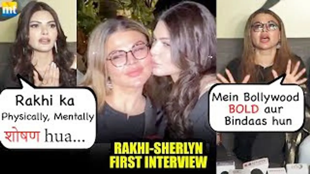 Rakhi Sawant-Sherlyn Chopra's FIRST Interview after Patch-Up, The Duo team-up Vs Adil Khan