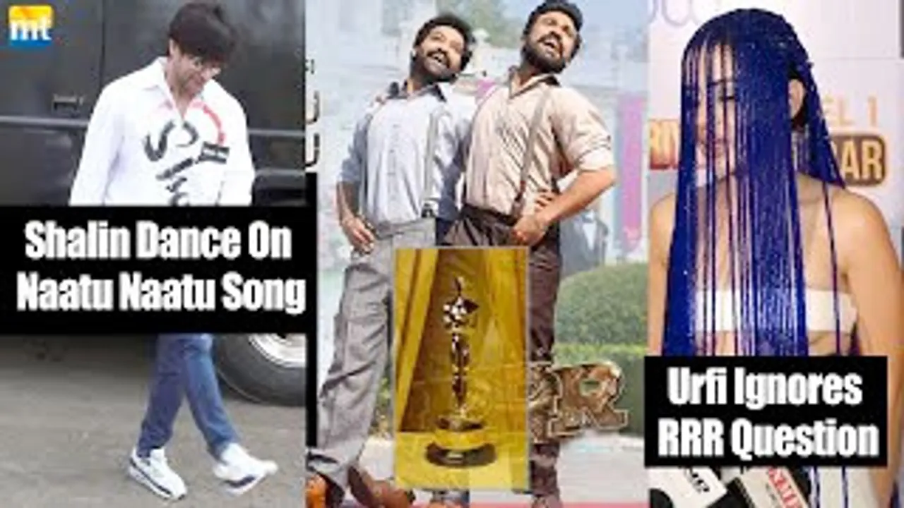 Urfi Javed IGNORES question on RRR OSCAR WIN, Shalin Bhanot does Hook step on Naatu Naatu Song