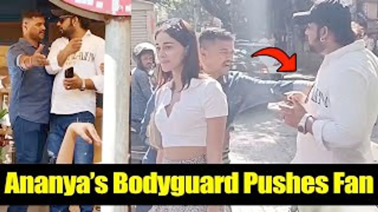 One Fan tried to take selfie with Ananya Panday FORCEFULLY, her bodyguards Push him