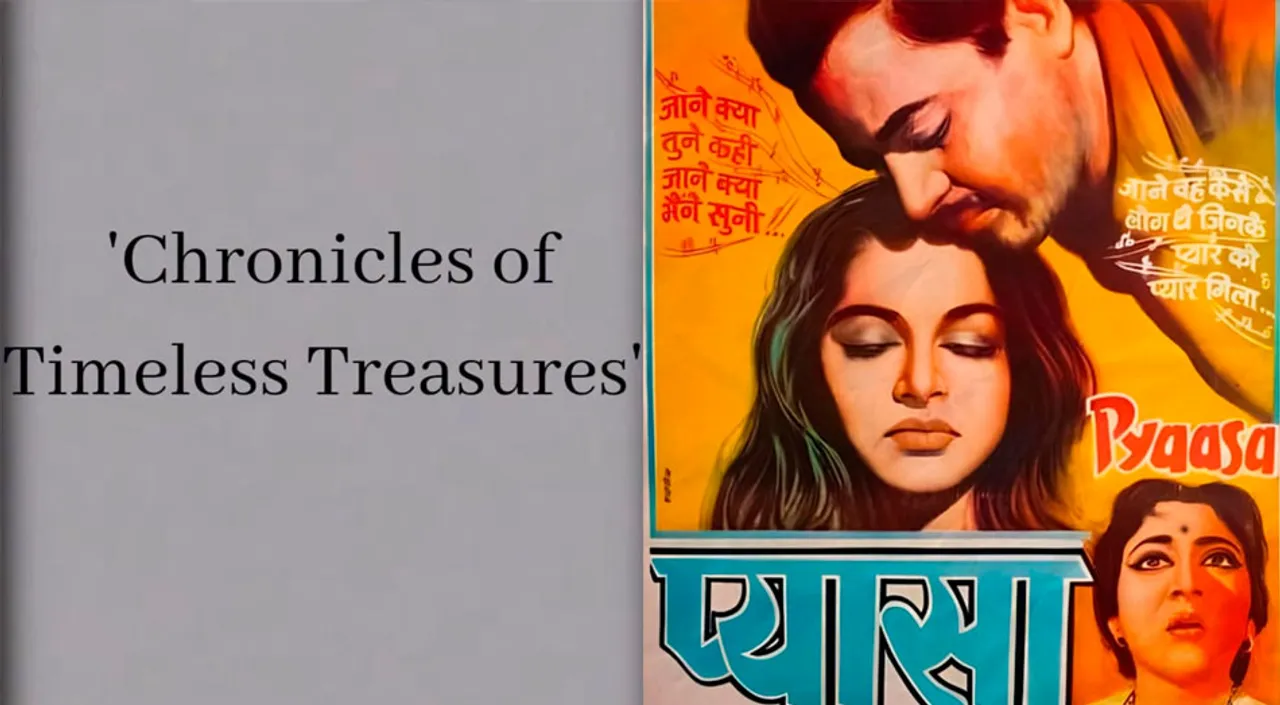 NFDC and NMIC To Kickstart "Chronicles of Timeless Treasures" Campaign With "Pyaasa"; Free Screenings Every Saturday —
