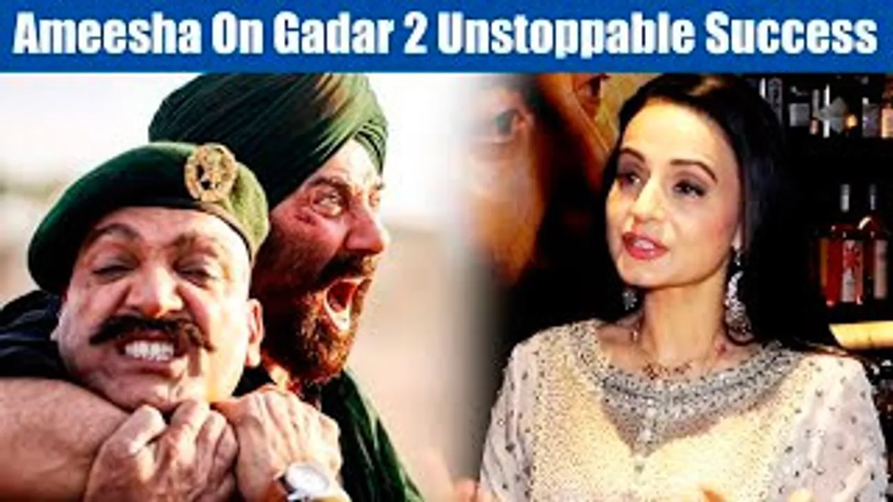 Gadar Ko Sholay, Mughal-E-Azam ka दर्जा दिया जाता है - Ameesha Patel on UNSTOPPALE success of Gadar 2