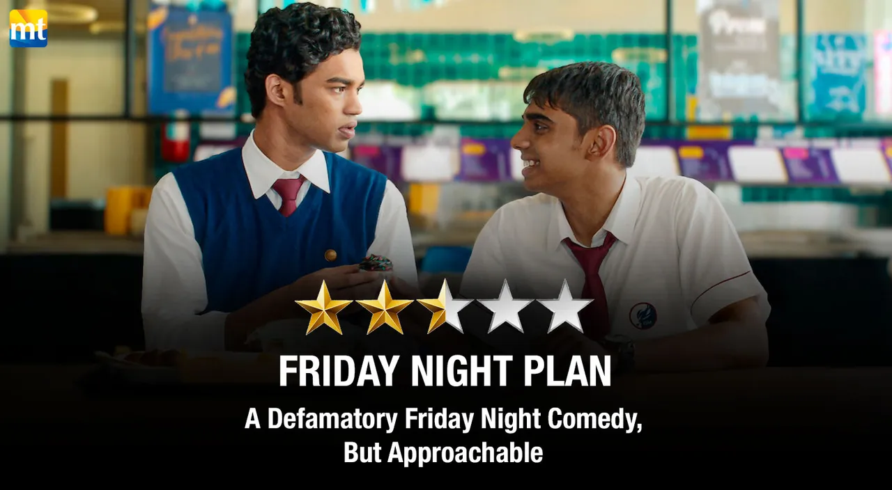 Friday Night Plan Review - A Defamatory Friday Night Teenage Comedy, But Approachable