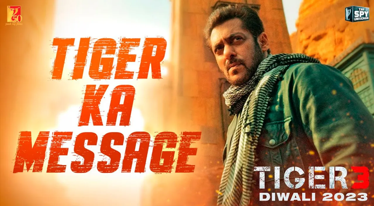 Tiger 3 Mania Kicks Off with Salman Khan's Tiger Ka Message -