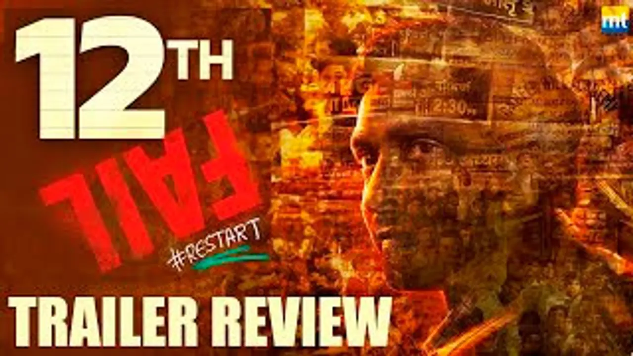 12th Fail Trailer Review: Most Inspiring Story From Vidhu Vinod Chopra Starring Vikrant Massey