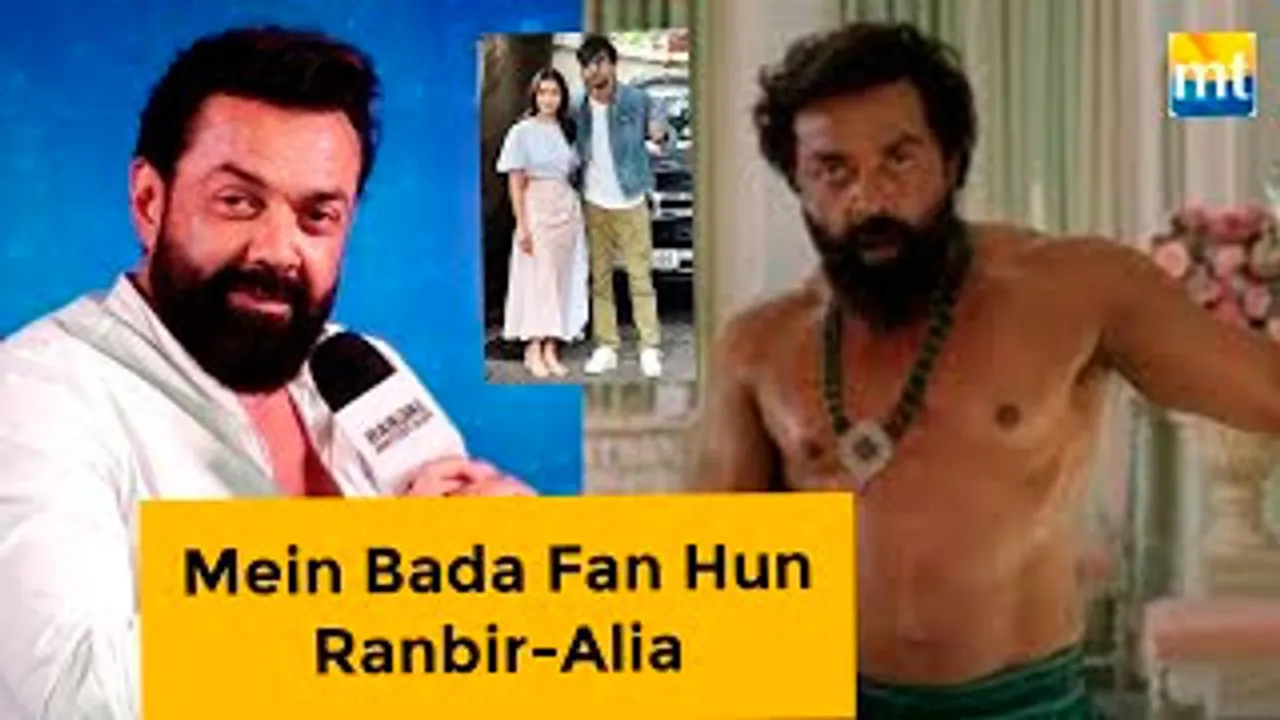 'I Am a Big Fan of Ranbir-Alia' - Bobby Deol shares his Journey of his Film Animal