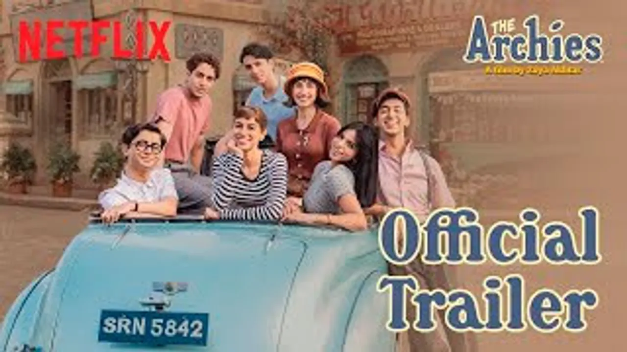 The Archies Official Trailer