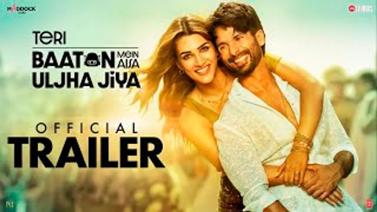 Teri Baaton Mein Aisa Uljha Jiya Official Trailer