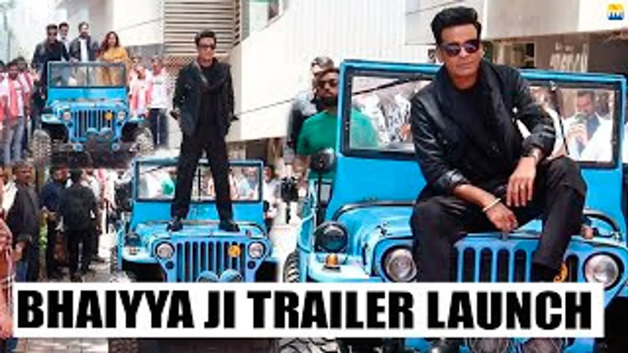 Manoj Bajpayee's GRAND Entry In Jeep With Cast & Crew At Bhaiyya Ji Trailer Launch