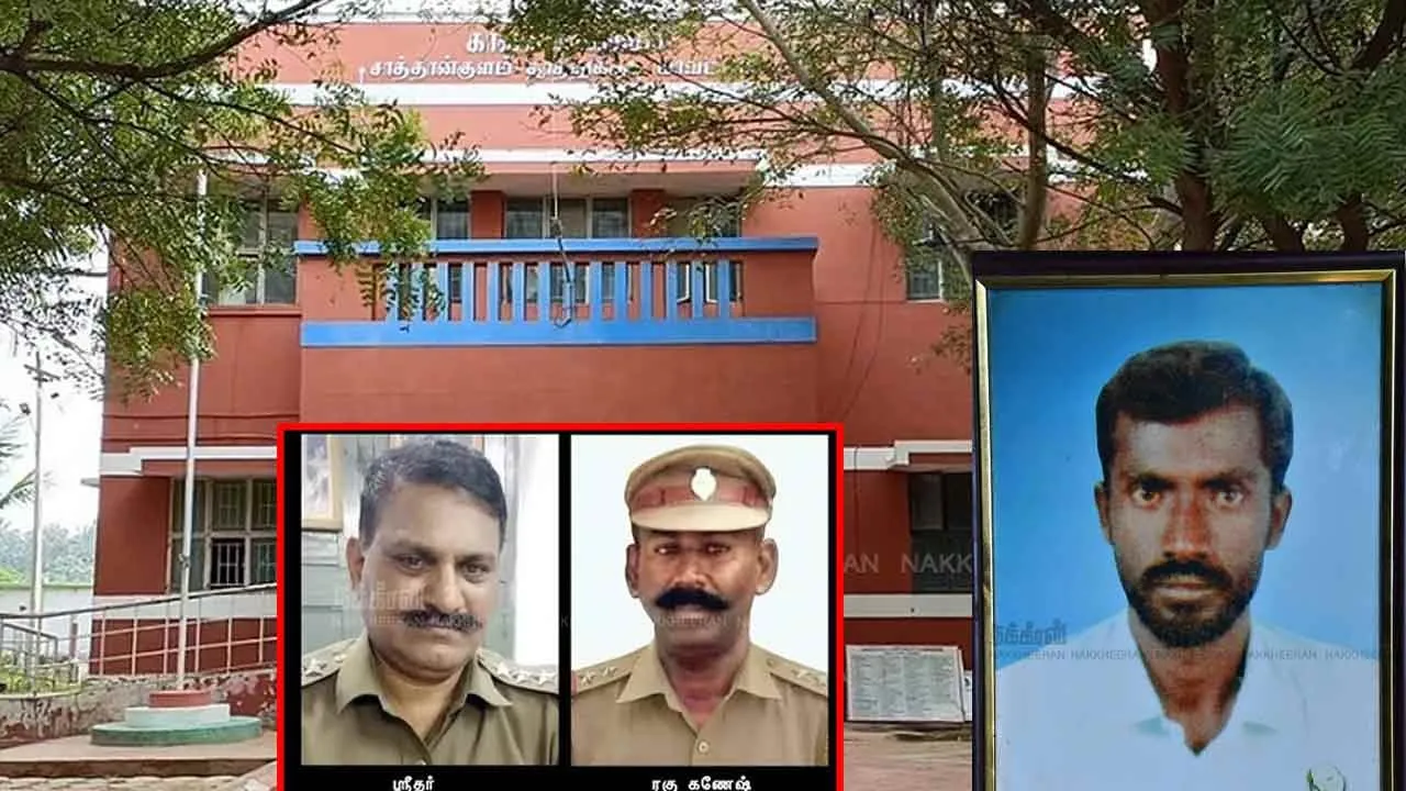  சற்றும் சளைக்காத சாத்தான்குளம்; காக்கிகளின் கஷ்டடி வெறி - விளாசிய நீதிமன்றம்!
