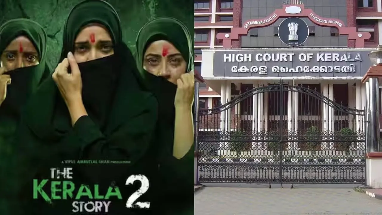  ‘தி கேரளா ஸ்டோரி 2’ படத்திற்கு இடைக்கால தடை!
