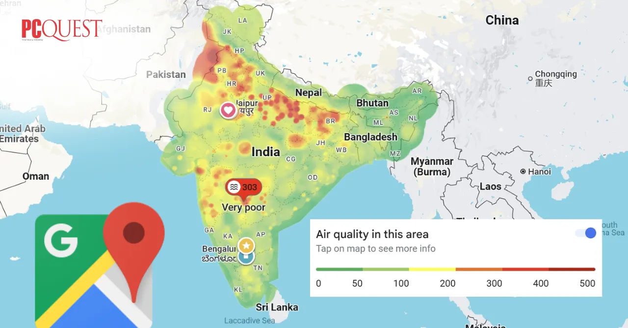 Google Maps Real-Time Air Quality Tracker now available in India