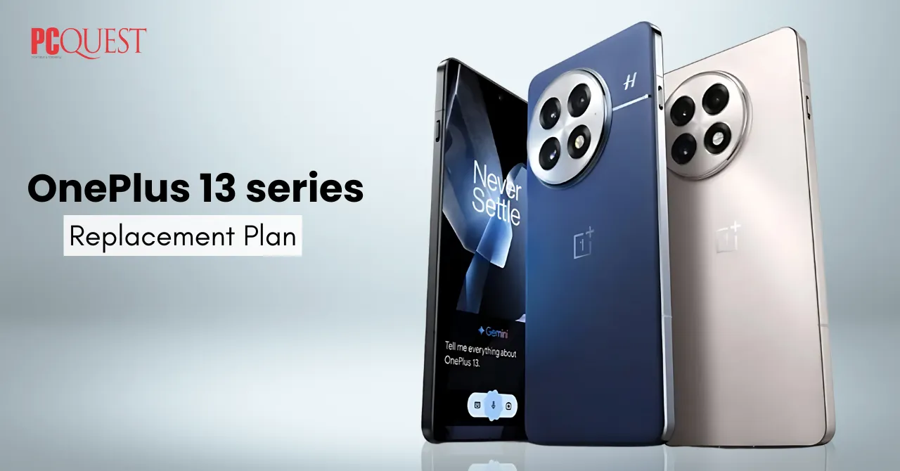 OnePlus 13 series Replacement Plan Strategy and How to Claim