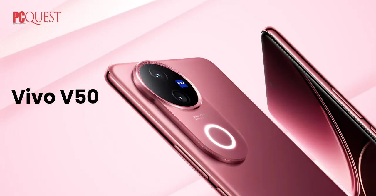 What to Expect From The Upcoming Vivo V50 Smartphone