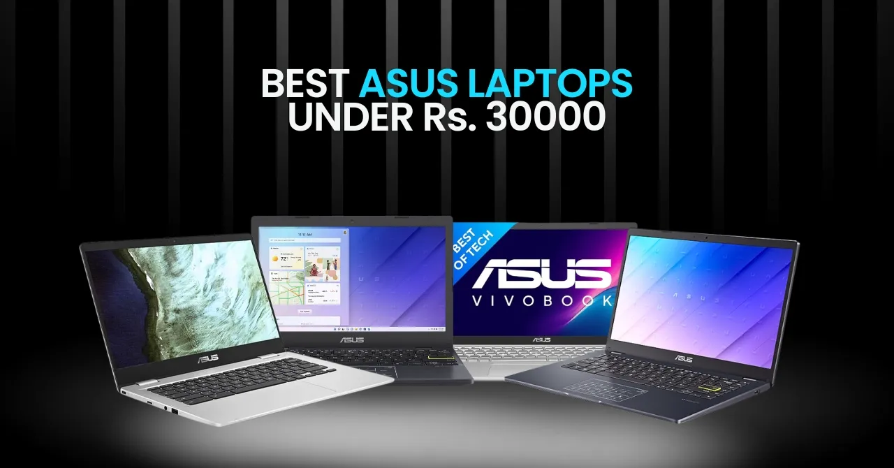 Best ASUS laptops under 30000 in India 2025