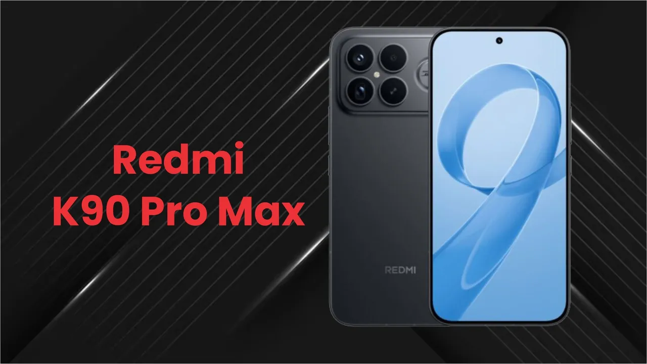 Redmi K90 Pro Max