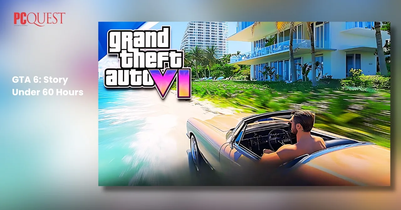 GTA 6 Story Under 60 Hours