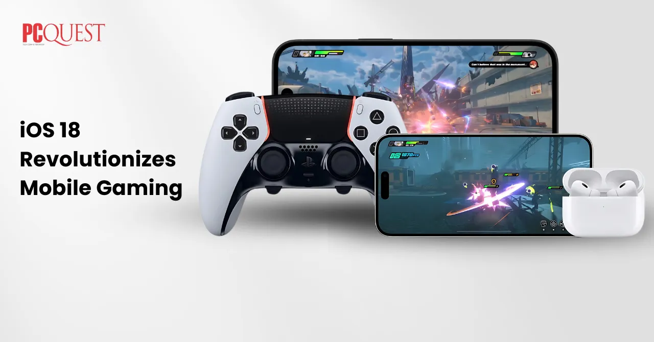 iOS 18 Revolutionizes Mobile Gaming
