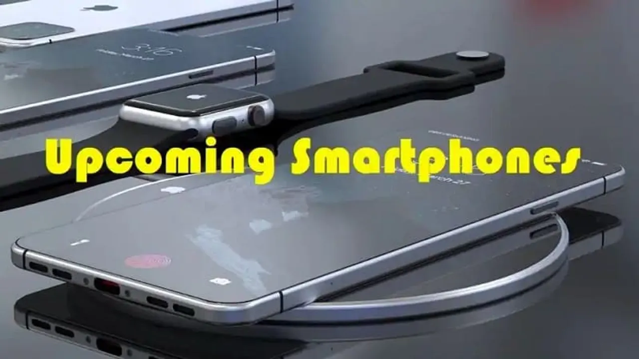 Upcoming smartphones