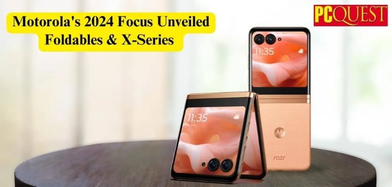 Motorolas 2024 Focus Unveiled Foldables X Series