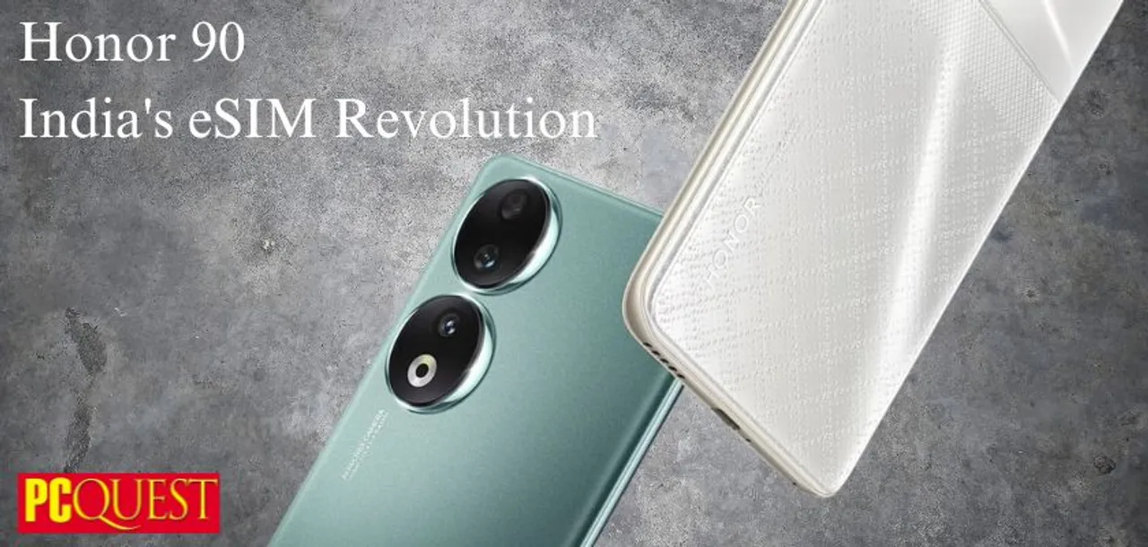 Honor 90 Indias eSIM Revolution