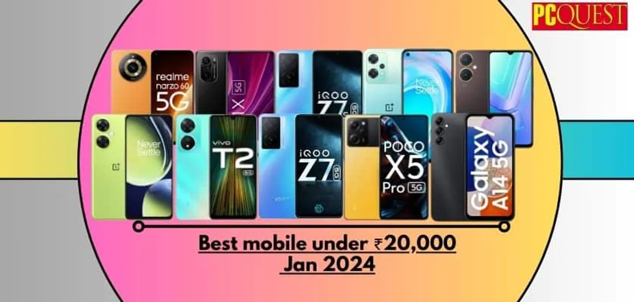 Best mobile under ₹20000 Jan 2024