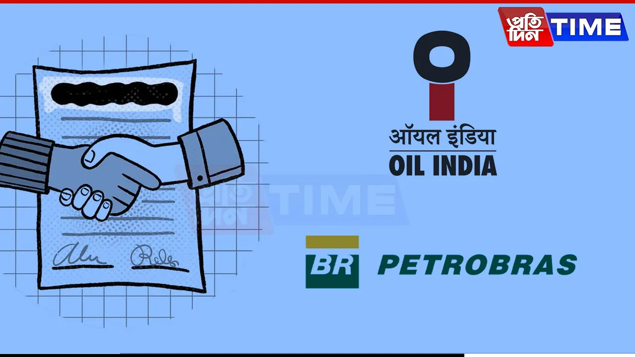 Oil India, Petrobras Ink Strategic MoU at India Energy Week 2025