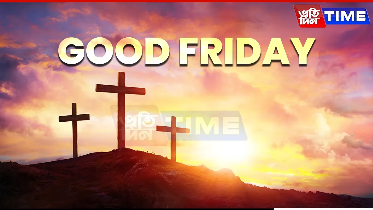 GOOD FRIDAY