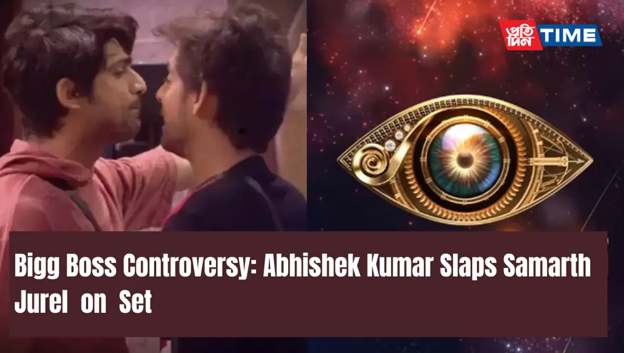 Bigg Boss 17: Abhishek Kumar Slaps Samarth Jurel– Will He Face Eviction for Physical Violence?