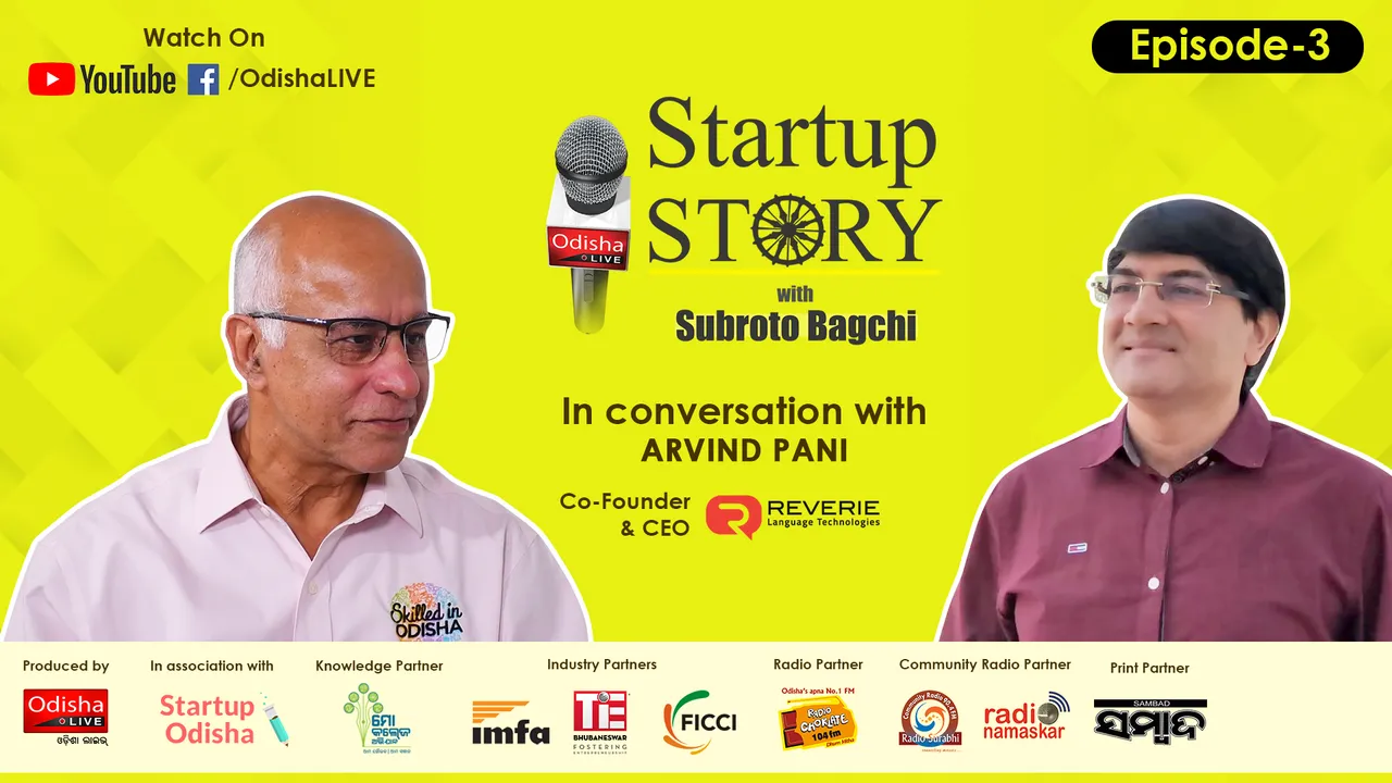  Startup Story features the journey of Arvind Pani & his brand Reverie Tech