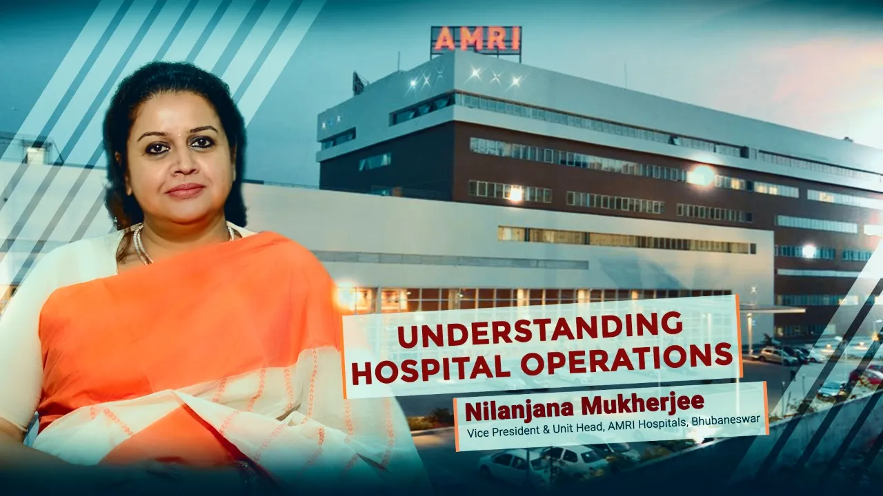  Understanding Hospital Operations: ‘Service’ is the mantra