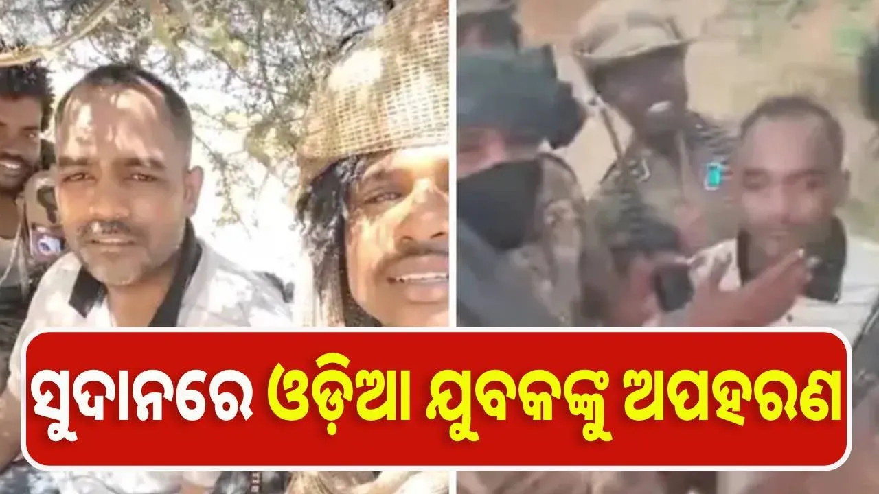  Odia man kidnapped in Sudan 