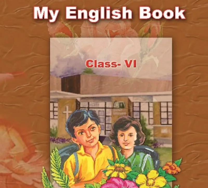  ବଦଳିବ ତୃତୀୟ, ଷଷ୍ଠ ଏବଂ ସପ୍ତମ ଶ୍ରେଣୀ ଇଂରାଜି ବହି