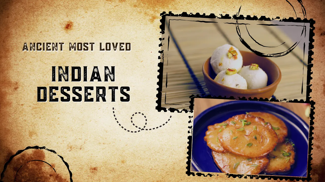 Discover the Rich Heritage Behind India’s Most Loved Desserts