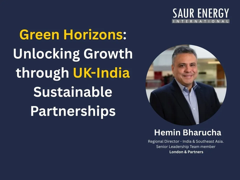 Green Horizons: Unlocking Growth through UK-India Sustainable Partnerships