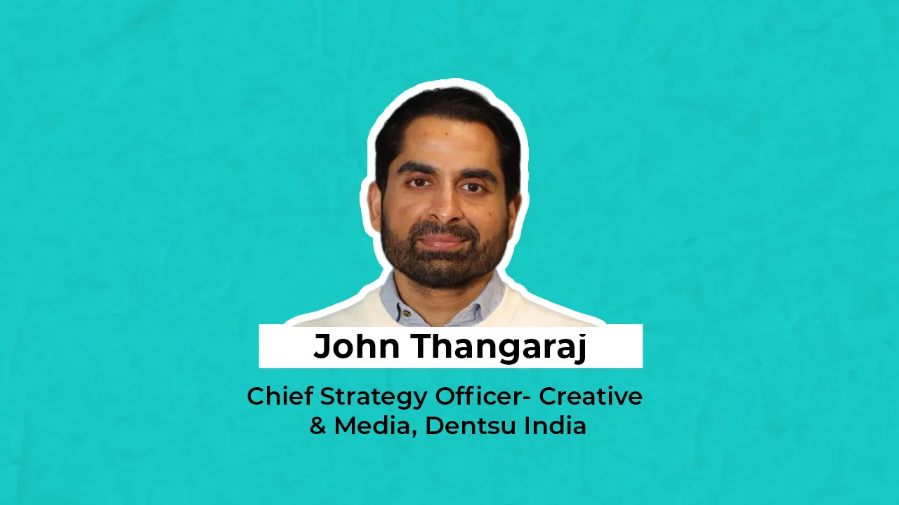 John Thangaraj joins Dentsu India as Chief Strategy Officer- Creative & Media