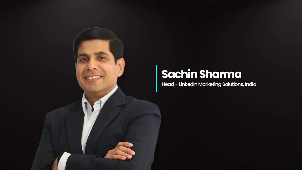 LinkedIn’s Sachin Sharma