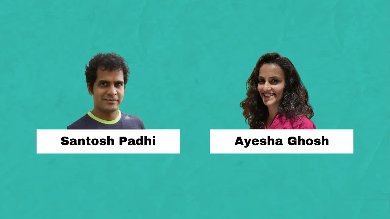 Santosh Padhi Ayesha Ghosh