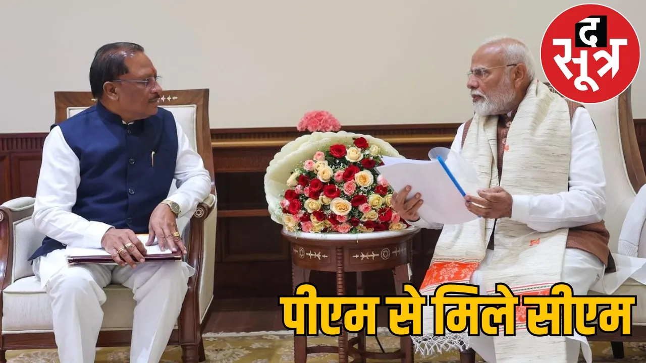 CM Vishnudev Sai met PM Narendra Modi Delhi the sootr
