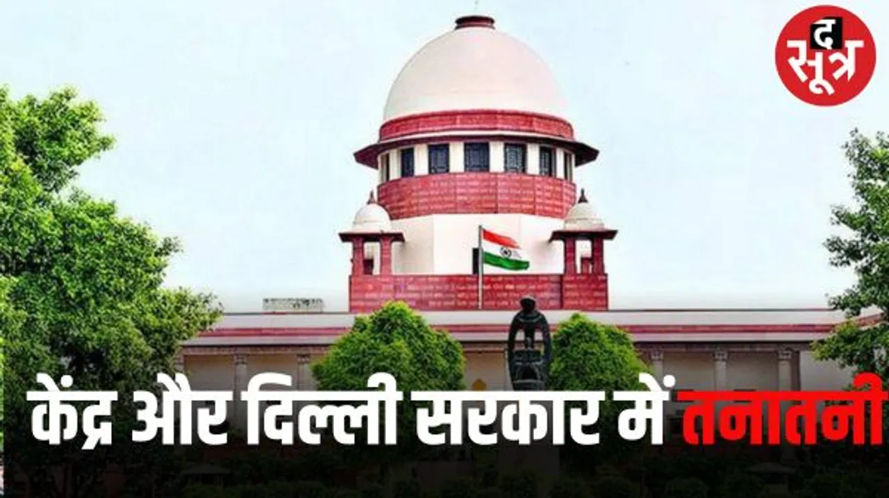 क्या आप एक व्यक्ति पर अटक गए हैं? सुप्रीम कोर्ट ने दिल्ली के मुख्य सचिव नरेश कुमार के कार्य काल बढ़ाने पर केंद्र सरकार से पूछा