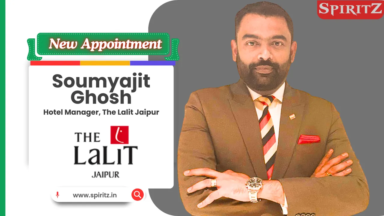 The Lalit Jaipur appoints Soumyajit Ghosh as the Hotel Manager